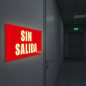 Sinalização "Saída Proibida" 32x16 cm | Sinalização Fluorescente | Aprovada pela AENOR Sinalização "Saída Proibida" 32x16 cm | Sinalização Fluorescente | Aprovada pela AENOR