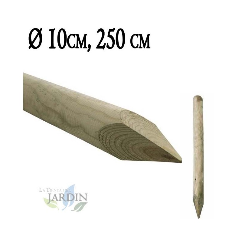 Tutor de madera con punta 250 cm, diámetro 10 cm